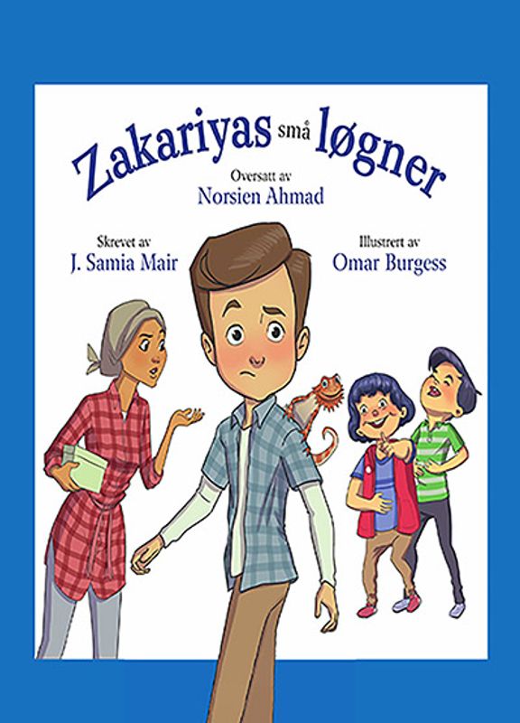 Zakariyas små løgner